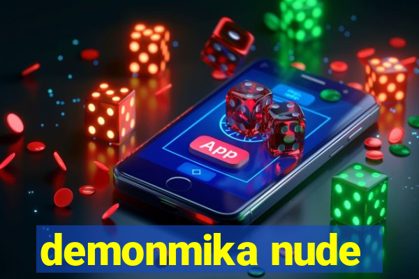 demonmika nude